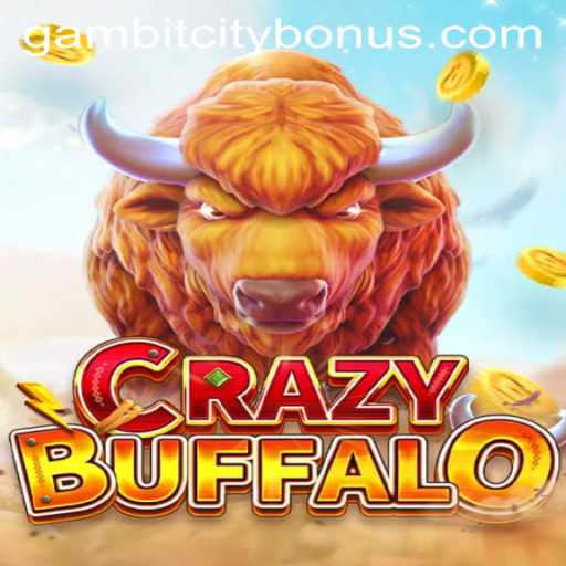 Exploring the Excitement of CRAZYBUFFALO: A Gambitcity Adventure