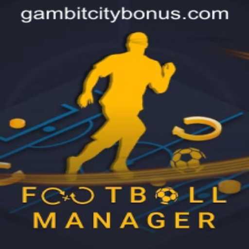 Football Manager: Gambit City