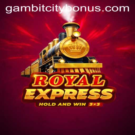 Discover the Thrilling World of RoyalExpress: Unveiling the GambitCity Challenge